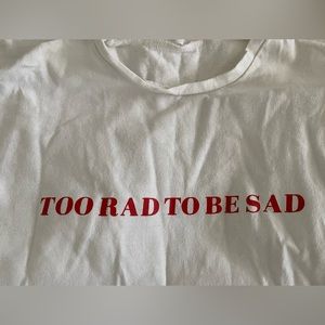 Étophe Studios “Too Rad To Be Sad” Vintage White T Shirt Size M Retail $50.00